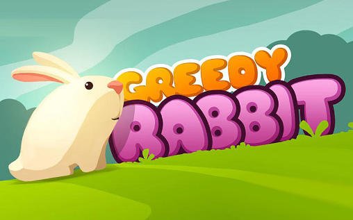 game pic for Greedy rabbit